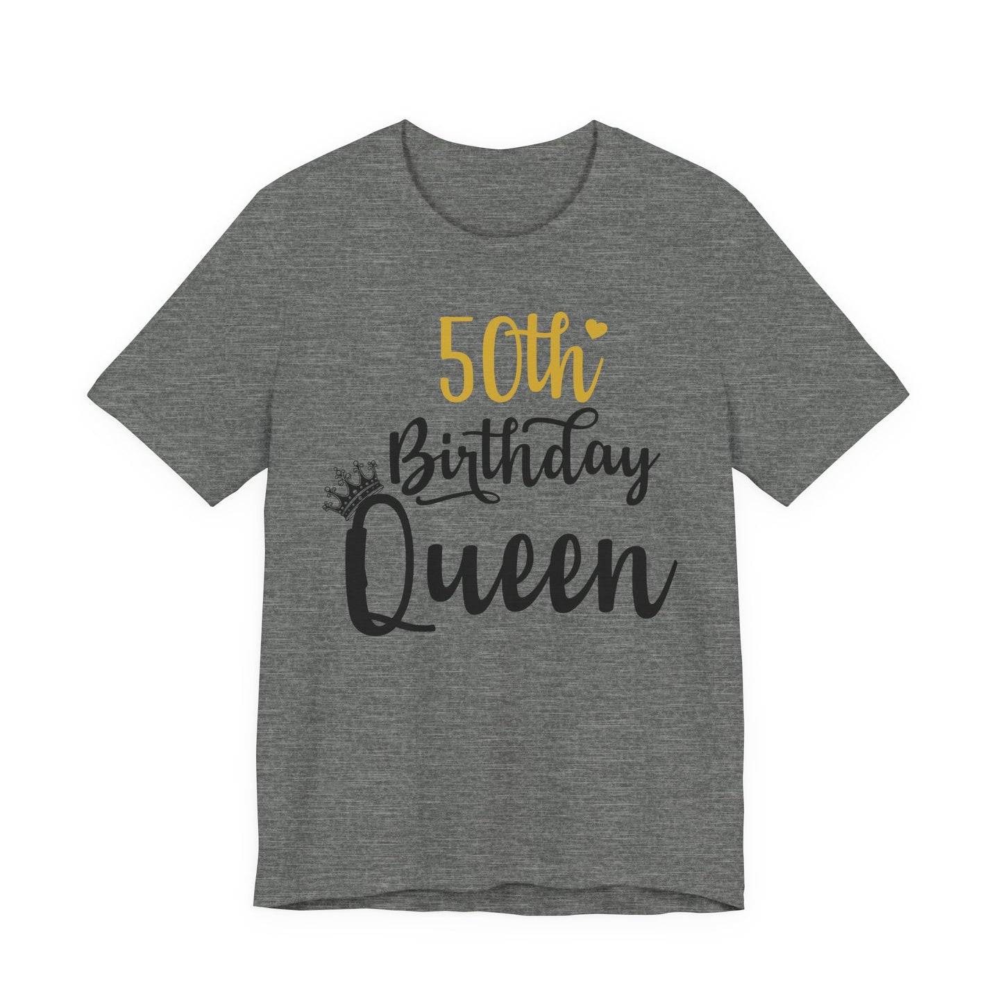 50th Birthday Queen T-Shirt, Unisex Tee for Milestone Birthdays, Gift for Her, Celebration Shirt, Birthday Party Top