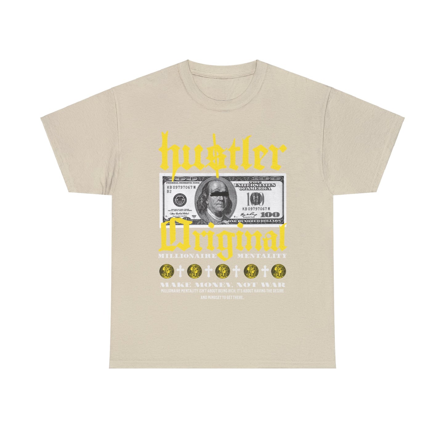Millionaire Mentality Hustler Original Unisex Heavy Cotton Tee