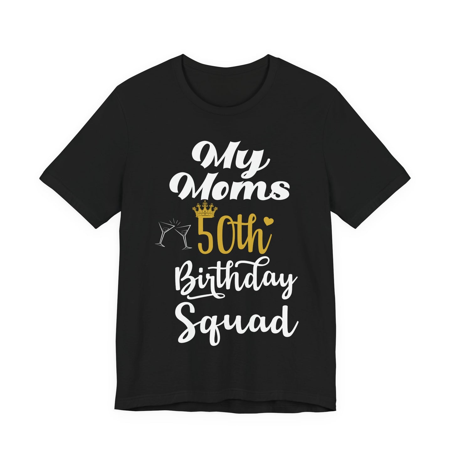 50th Birthday Squad Tee for Mom, Birthday Gift, 50th Celebration, Family Gathering Shirt, Unisex Fun Tee