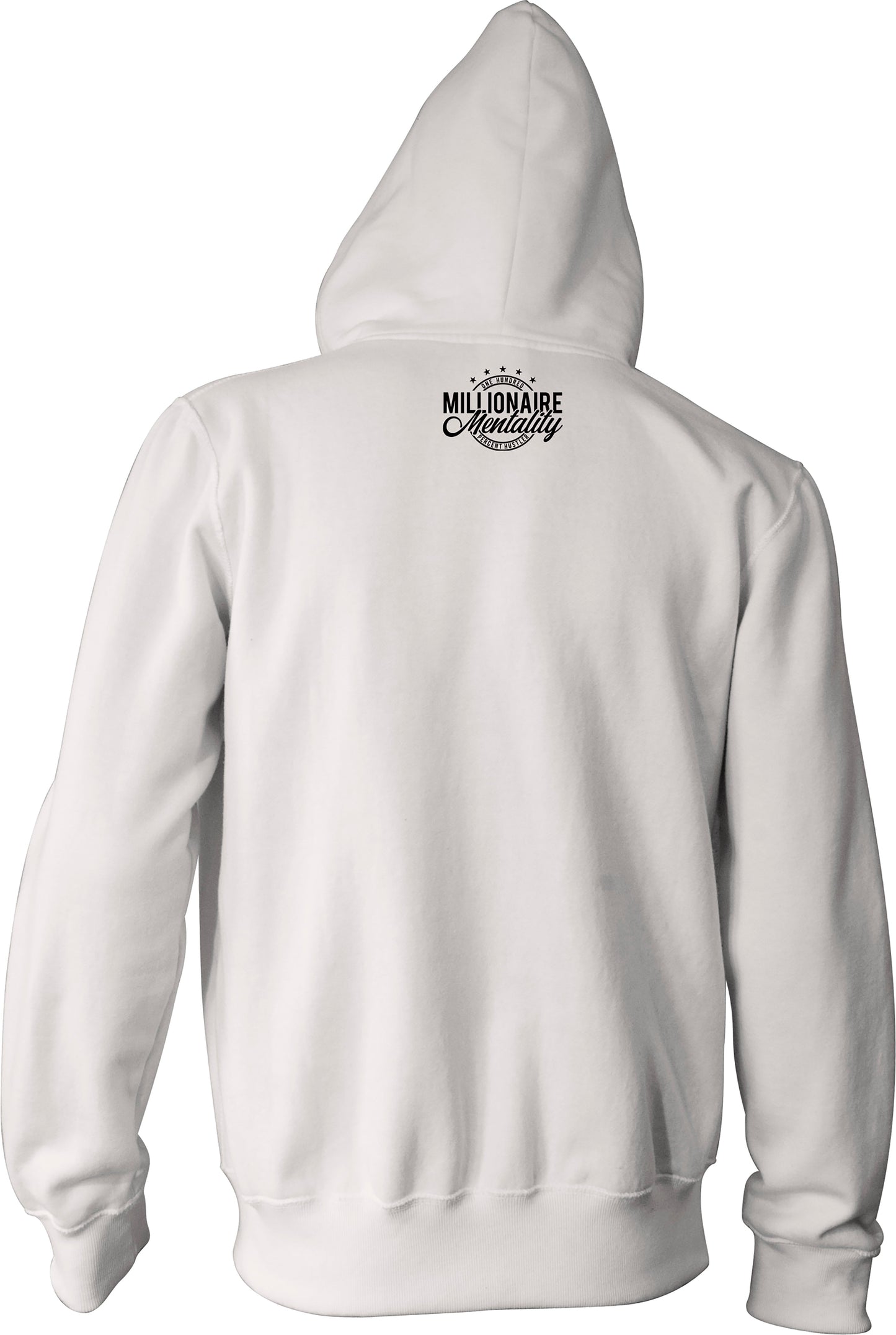 MILLIONAIRE MENTALITY WHITE HOODIE (LIMITED EDITION) ONE HUNDRED PERCENT HUSTLER