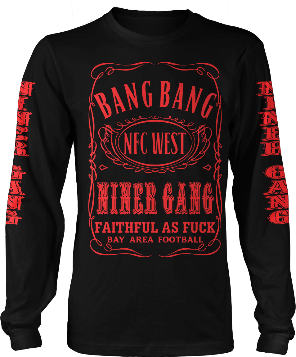 Bang Bang Niner Gang Long Sleeve T-Shirt (Limited Edition)