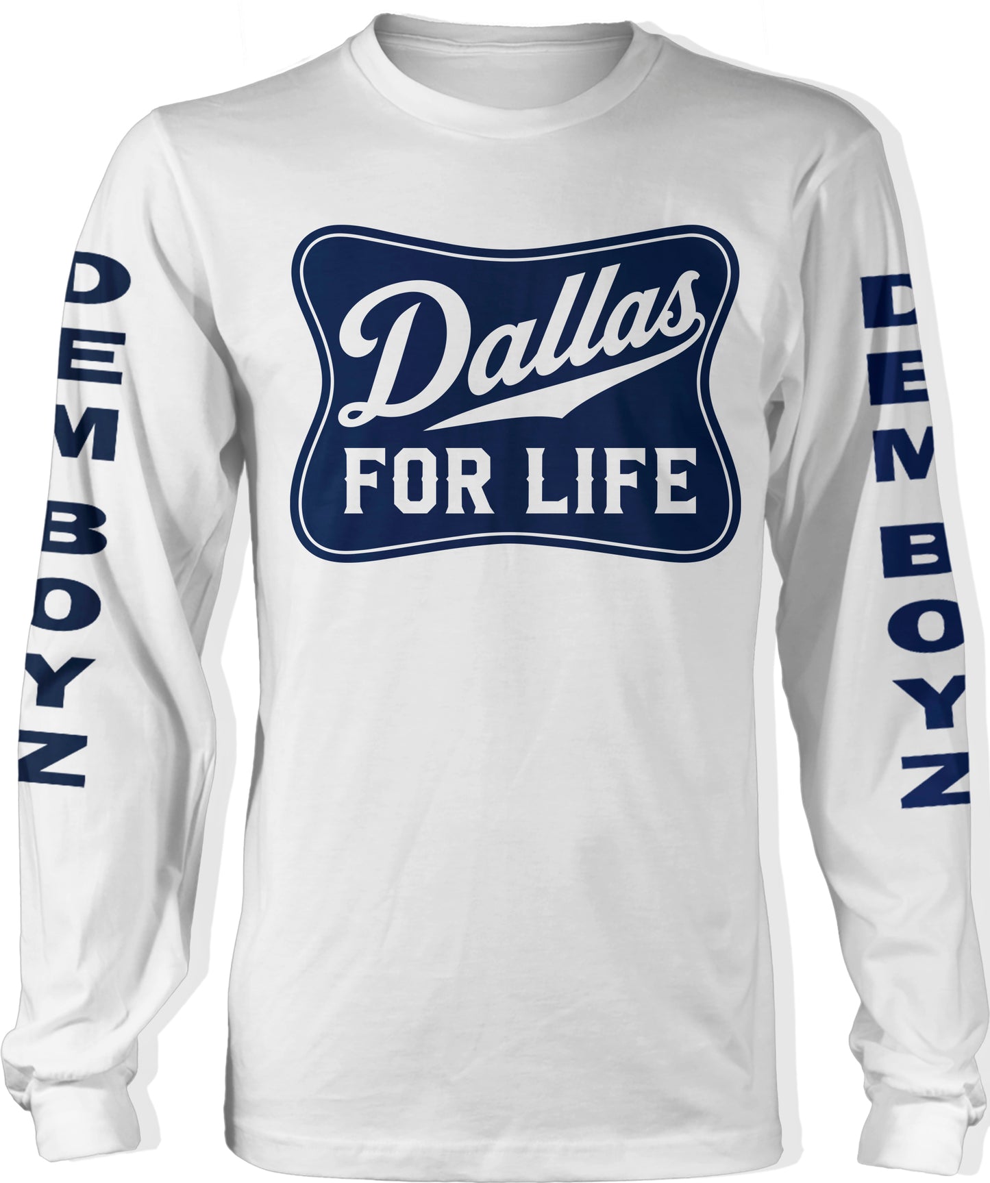 Dallas For Life Long Sleeve Navy Blue T-Shirt (Cowboys Edition)