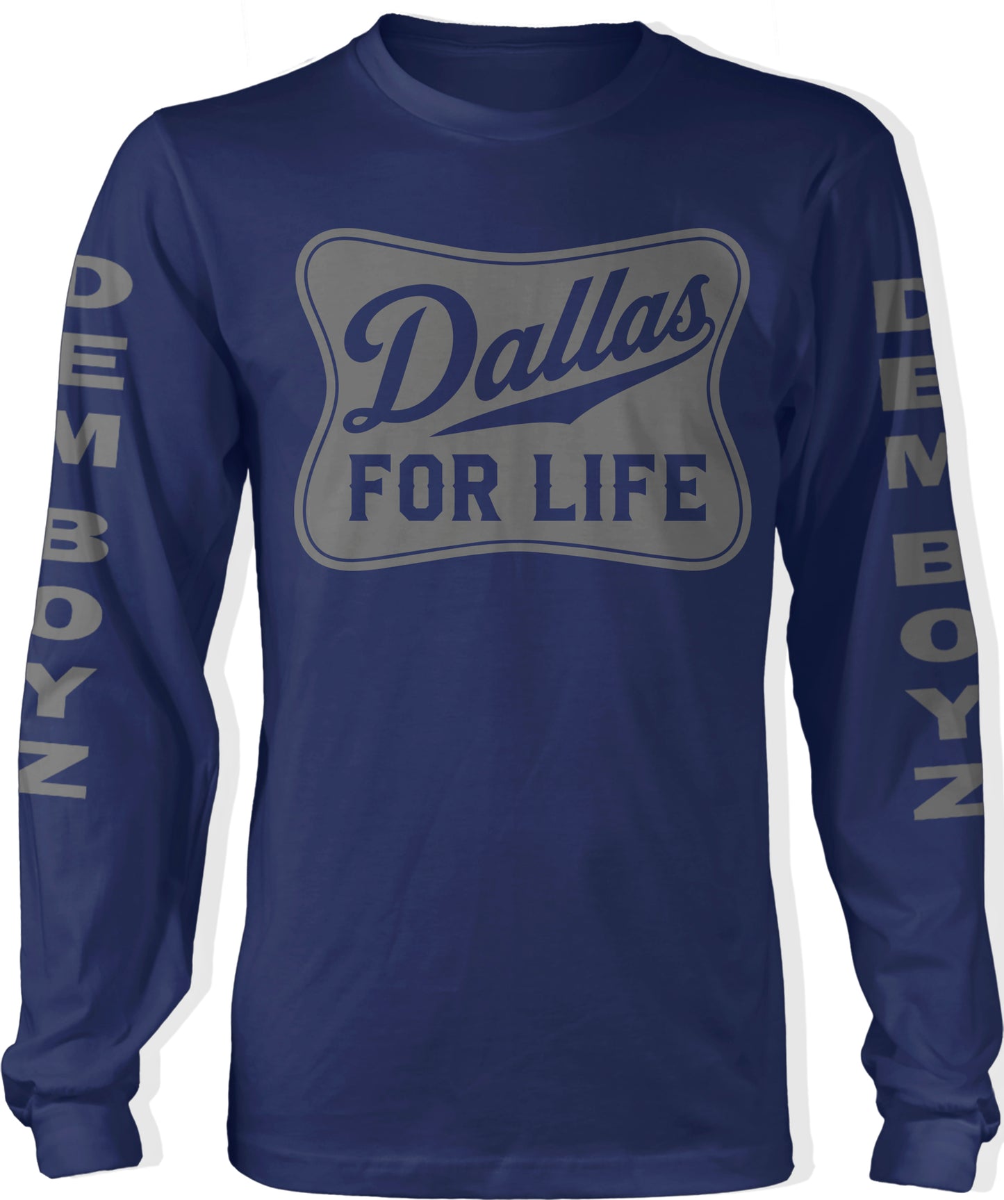 Dallas For Life Long Sleeve Navy Blue T-Shirt (Cowboys Edition)