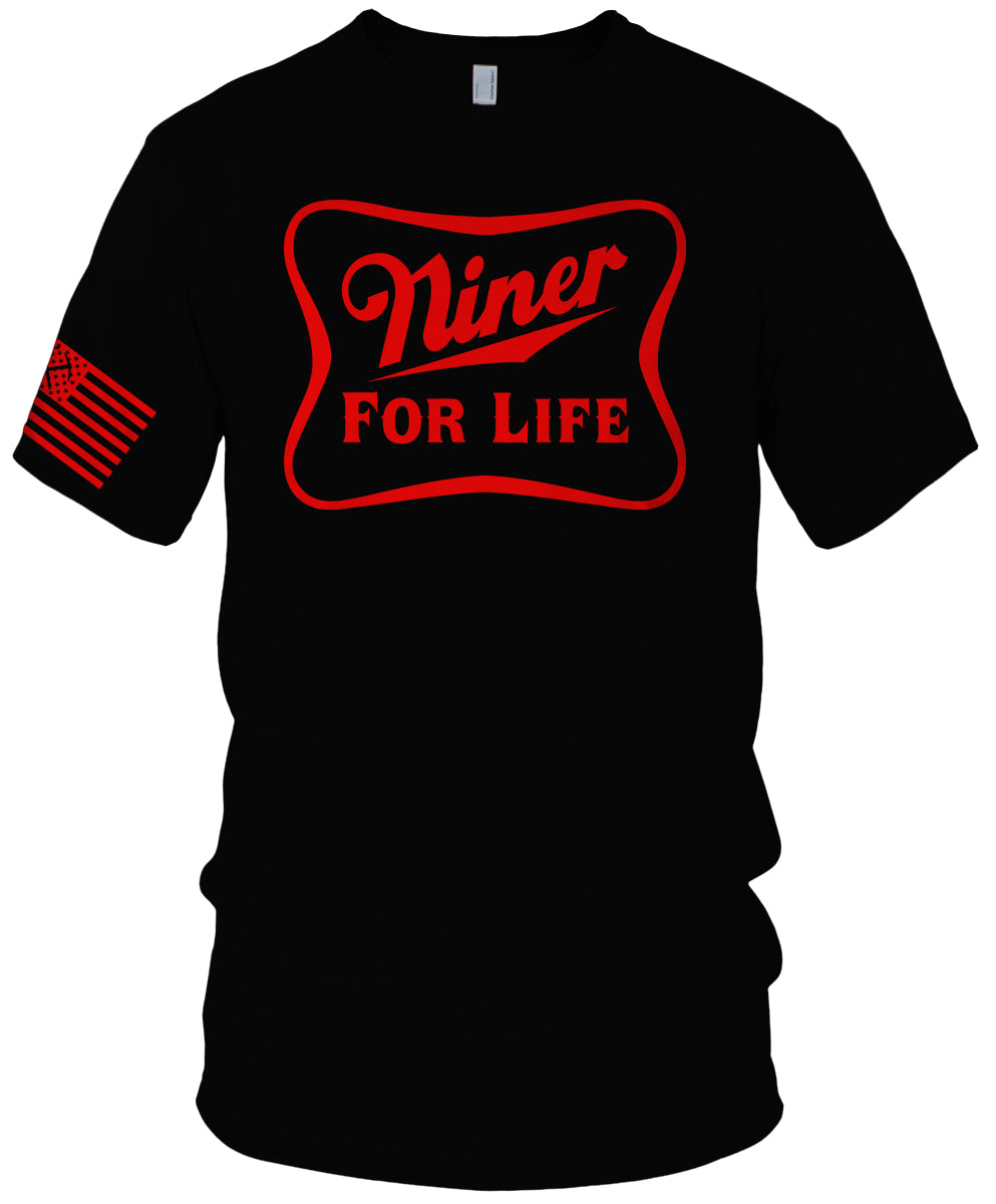 Niner For Life T-Shirt (Limited Edition) San Francisco Edition