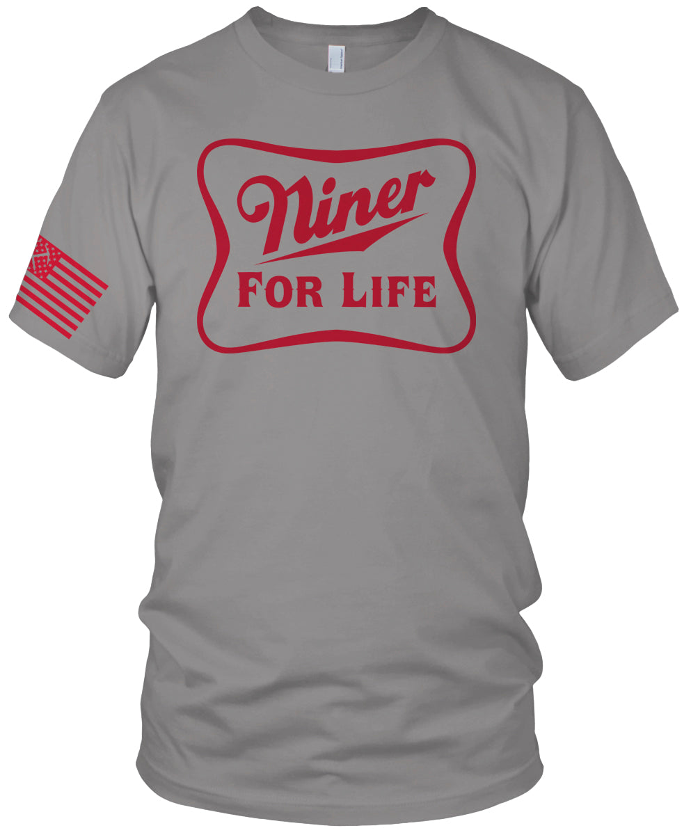 Niner For Life T-Shirt (Limited Edition) San Francisco Edition