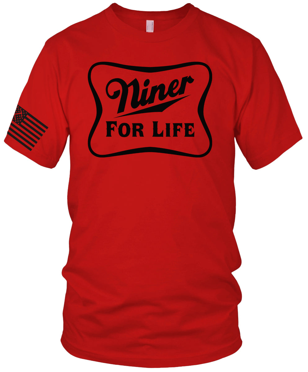 Niner For Life T-Shirt (Limited Edition) San Francisco Edition