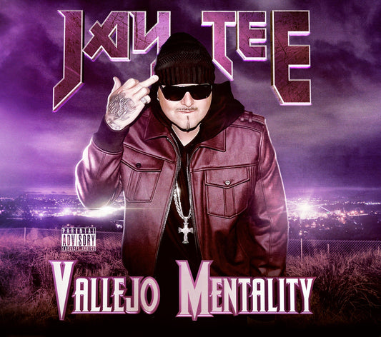 JAY TEE - VALLEJO MENTALITY CD (LIMITED QUANTITY AVAILABLE)